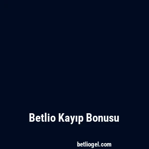 Betlio Kayıp Bonusu